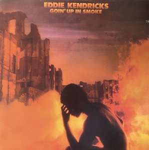 画像1: EDDIE KENDRICKS/GOIN' UP IN SMOKE (1)