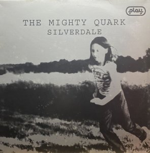 画像1: THE MIGHTY QUARK/SILVERDALE (1)