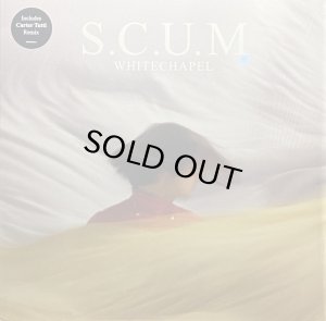 画像1: S.C.U.M./WHITECHAPEL (1)