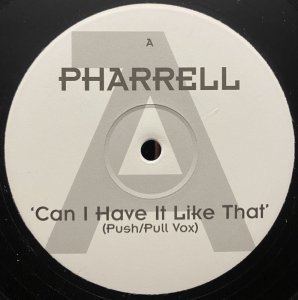 画像1: PHARRELL/CAN I HAVE IT LIKE THAT (PUSH/PULL VOX) (1)