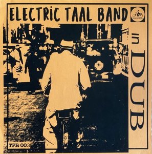 画像1: ELECTRIC TAAL BAND/IN DUB (1)