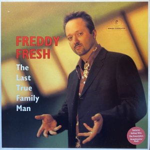 画像1: FREDDY FRESH/THE LAST TRUE FAMILY MAN (1)
