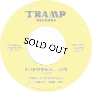 画像1: FRANKIE STATON AND SPECKLED RAINBOW / BI-CENTENNIAL - 1976 (1)