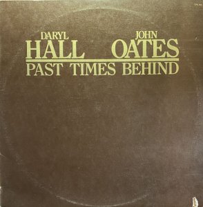 画像1: DARYL HALL & JOHN OATES/PAST TIMES BEHIND (1)