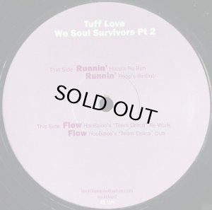 画像1: TUFF LOVE/WE SOUL SURVIVORS PT 2 (1)