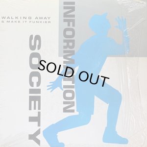 画像1: INFORMATION SOCIETY/WALKING AWAY & MAKE IT FUNKIER (1)