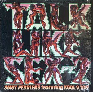 画像1: SMUT PEDDLERS/TALK LIKE SEX PT 2 (1)