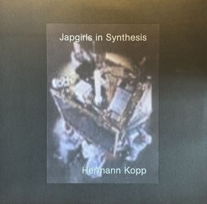 画像1: HERMANN KOPP/JAPGIRLS IN SYNTHESIS (1)