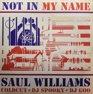 画像1: SAUL WILLIAMS/NOT IN MY NAME (1)