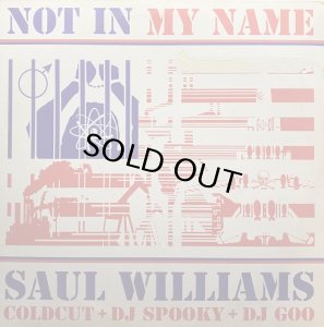 画像1: SAUL WILLIAMS/NOT IN MY NAME (1)