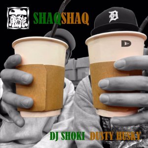画像1: DJ SHOKI & DUSTY HUSKY/SHAQSHAQ (1)