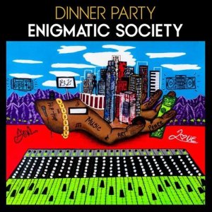 画像1: DINNER PARTY (TERRACE MARTIN / ROBERT GLASPER / 9TH WONDER / KAMASI WASHINGTON) / ENIGMATIC SOCIETY (1)