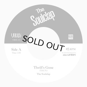 画像1: The Soulclap/Thrill's Gone / When I Get Low (1)