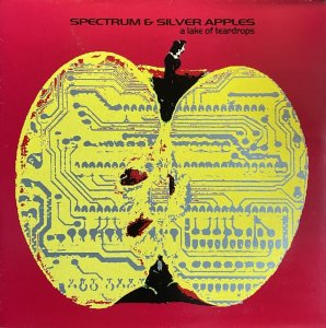 画像1: SPECTRUM & SILVER APPLES/A LAKE OF TEARDROPS (1)