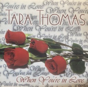 画像1: TARA THOMAS/WHEN YOU'RE IN LOVE (1)