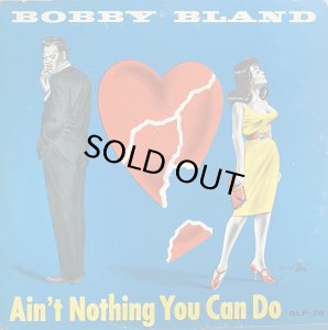 画像1: BOBBY BLAND/AIN'T NOTHING YOU CAN DO (1)