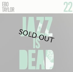 画像1: ADRIAN YOUNGE & ALI SHAHEED MUHAMMAD/EBO TAYLOR JAZZ IS DEAD 22 (1)