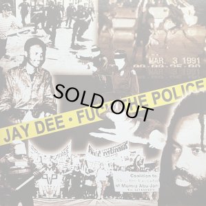 画像1: JAY DEE/FUCK THE POLICE (1)