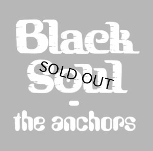 画像1: THE ANCHORS/BLACK SOUL (1)