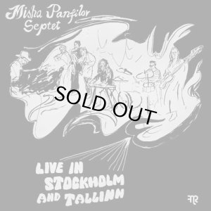 画像1: MISHA PANFILOV SOUND COMBO/LIVE IN STOCKHOLM AND TALLINN (1)