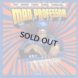 画像1: MAD PROFESSOR/DUBS THAT TIME FORGOT VOL.2 (1)