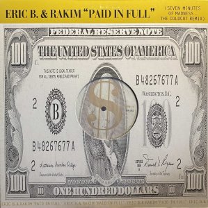 画像1: ERIC B. & RAKIM/PAID IN FULL (1)