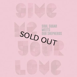 画像1: SOUL SUGAR/GIVE ME YOUR LOVE (1)