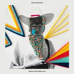 画像1: ADRIAN QUESADA/BOLEROS PSICODELICOS II (1)