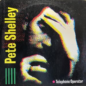 画像1: PETE SHELLEY/TELEPHONE OPERATOR (1)