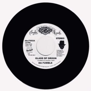 画像3: DA FUMBLE / GLASS OF ORIGIN - MADE MY DAY feat. DJ YMG (3)