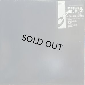 画像1: V.A./UNDERGROUND DANCE MUSIC VOL. 1 THE ORIGINAL CLASSICS (1)