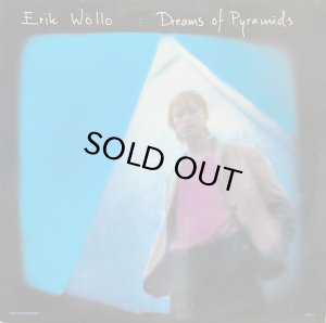 画像1: ERIK WOLLO/DREAMS OF PYRAMIDS (1)