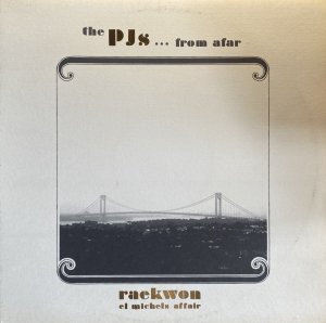 画像1: RAEKWON & EL MICHELS AFFAIR/THE PJ'S ... FROM AFAR (1)