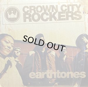 画像1: CROWN CITY ROCKERS/EARTHTONES (1)