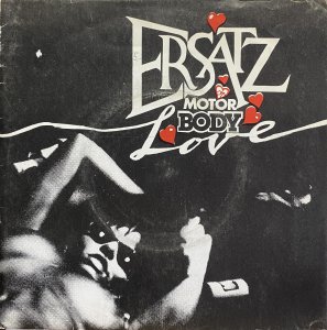 画像1: ERSATZ/MOTOR BODY LOVE (1)