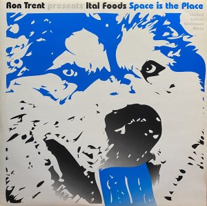 画像1: RON TRENT PRESENTS ITAL FOODS/SPACE IS THE PLACE (1)