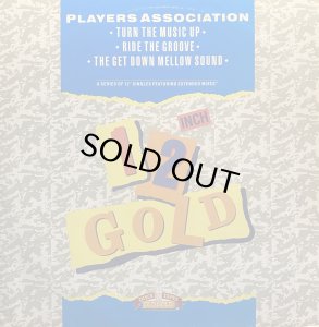 画像1: PLAYERS ASSOCIATION/TURN THE MUSIC UP / RIDE THE GROOVE / THE GET DOWN MELLOW SOUND (1)
