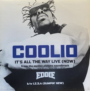 画像1: COOLIO/IT'S ALL THE WAY LIKE (NOW) (1)