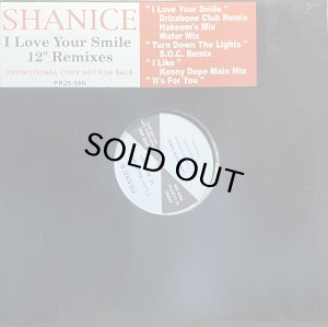 画像1: SHANICE/I LOVE YOUR SMILE 12" REMIXES (1)