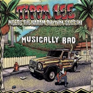 画像1: TIPPA LEE MEETS THE NARAM RHYTHM SECTION/MUSICALLY BAD (1)
