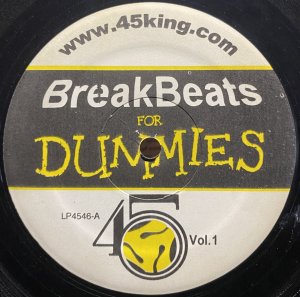 画像1: 45 KING/BREAKBEATS FOR DUMMIES (1)