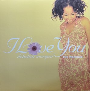 画像1: DEBELAH MORGAN/I LOVE YOU REMIXES (1)