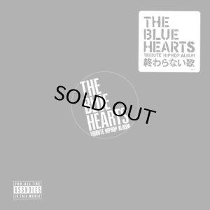 画像1: V.A./THE BLUE HEARTS TRIBUTE HIP HOP ALBUM (1)