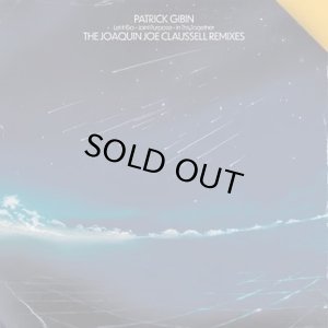 画像1: PATRICK GIBIN/LET IT GO / JOINT PURPOSE / IN THIS TOGETHER - THE JOAQUIN JOE CLAUSSELL REMIXES (1)