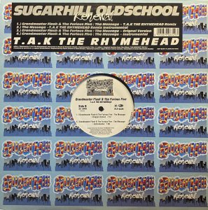 画像1: GRANDMASTER FLASH & THE FURIOUS FIVE/THE MESSAGE REMIX (T.A.K THE RHYMEHEAD) (1)