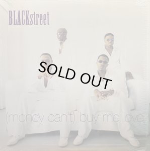 画像1: BLACKSTREET/(MONEY CAN'T) BUY ME LOVE (1)