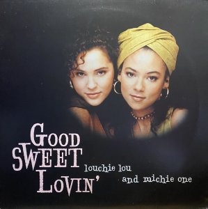 画像1: LOUCHIE LOU AND MICHIE ONE/GOOD SWEET LOVIN' (1)