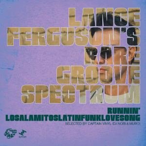画像1: LANCE FERGUSON / RUNNIN’ / LOSALAMITOSLATINFUNKLOVESONG SELECTED BY CAPTAIN VINYL (DJ NORI & MURO) (1)