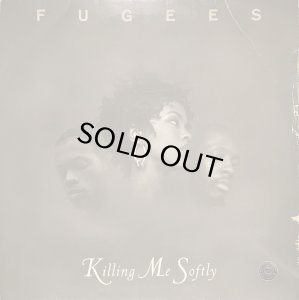 画像1: FUGEES - KILLING ME SOFTLY (1)