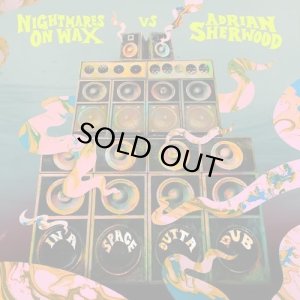 画像1: NIGHTMARES ON WAX X ADRIAN SHERWOOD - IN A SPACE OUTTA DUB (1)